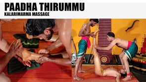 Paadhathirummu - A segment of Kalari Marma Message Therapy (Duration : 01:21:00)